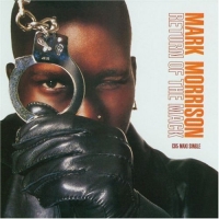 ����� � ������� ����� Mark Morrison - Return Of The Mack