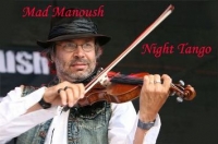 ����� � ������� ����� Mad Manoush - Whistling Gypsy Rover
