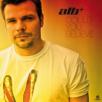 ����� � ������� ����� ATB - Could You Believe